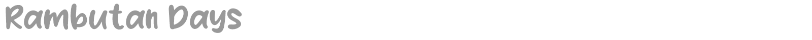 Rambutan Days font preview